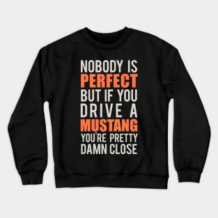 Mustang Owners Crewneck Sweatshirt